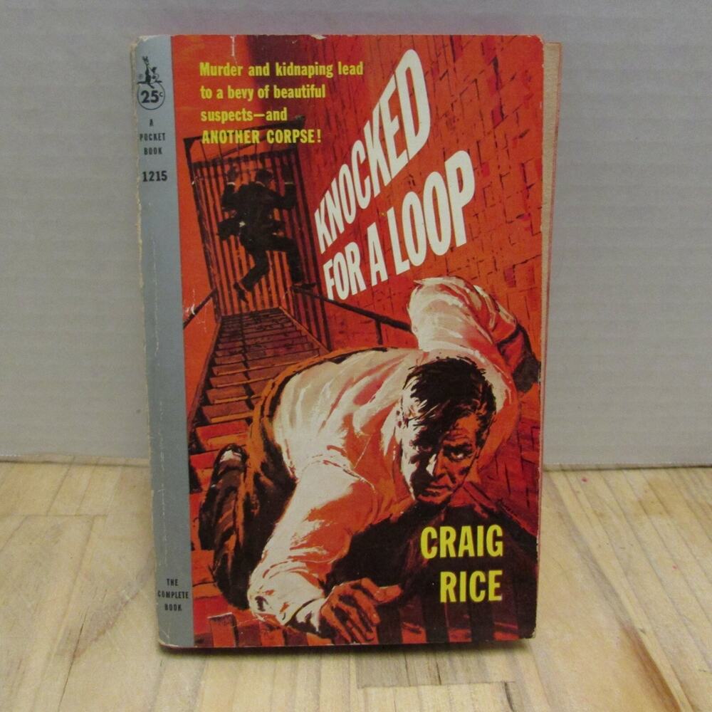 KNOCKED FOR A LOOP Pocket Book Paperback 1215 Craig Rice Pulp 1st 1958